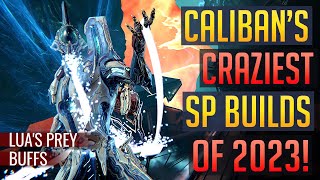 Warframe  CALIBAN The CRAZIEST 2023 Build  Luas Prey [upl. by Alano]