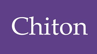 How To Pronounce Chiton Hush Correctly in Spanish [upl. by Hogg]