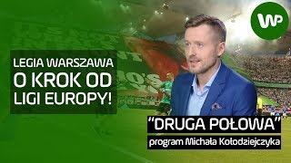 Druga połowa Legia blisko Ligi Europy Na drodze już tylko Rangers FC [upl. by Charin]