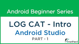 11 Android Tutorial  Log Cat  explanation of Logcat [upl. by Bushweller974]