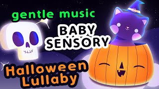 😴 Baby Sensory 🎃 Halloween Lullaby for Babies to go to Sleep  Brain stimulation videos for babies [upl. by Obadias]