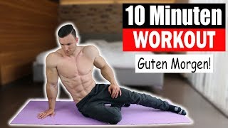 10 MIN MORGEN WORKOUT  Ganzkörper ohne Equipment  Sascha Huber [upl. by Liza451]