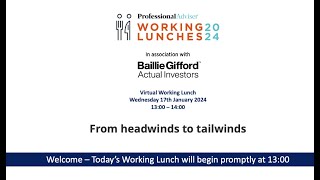 Professional Adviser Working Lunch in association with Baillie Gifford17012024 [upl. by Montgomery937]