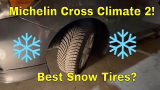 Michelin Cross Climate 2 Tires Review Best All Season Tires Snow Tires Can Be Left On All Year [upl. by Ahsiral]