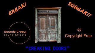 Creaking Door  5 Squeaking Door Sound Effects Copyright Free [upl. by Arfihs722]