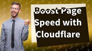 How Can I Boost My Google Page Speed with Cloudflare [upl. by Lehcsreh317]