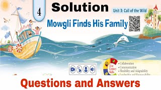 SOLUTIONMowgli Finds His FamilyMowgli Finds His Family Questions and AnswersEnglish Ferry Class 6 [upl. by Till]