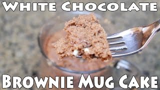 White Chocolate Brownie Mug Cake HEALTHY VERSION [upl. by Nyssa]