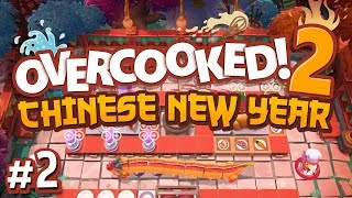 Overcooked 2 Chinese New Year DLC  2  DRAGON IN THE KITCHEN 4 Player Gameplay [upl. by Arevle]