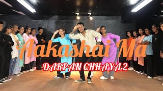 Aakashai Ma  Darpan Chhaya 2  Dance Choreography Parlav Budhathoki  Cover Dance Video [upl. by Erised]