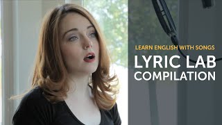 Learn English with Songs  English Music Compilation  Lyric Lab [upl. by Romo]