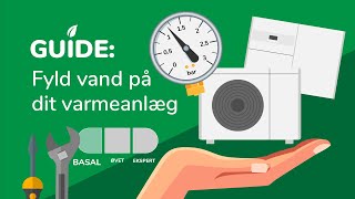 Guide Fyld vand på din varmepumpe eller dit gasfyr [upl. by Modestine]