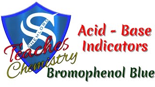 Acid  Base Indicators Bromophenol Blue [upl. by Gnim]