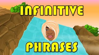 INFINITIVE PHRASES and INFINITIVE CLAUSES [upl. by Enailuj]