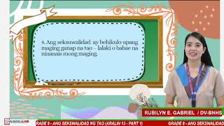 GRADE 8 EDUKASYON SA PAGPAPAKATAO Q4W3  ANG SEKSWALIDAD NG TAO PART 1 [upl. by Muns]