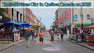 TroisRivières City in Québec Canada on August 2023  TroisRivières Downtown amp port canada quebec [upl. by Ahtael157]