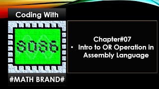 Microprocessor amp Microcontroller  Chapter07  OR Operation  Assembly language  Emu8086 [upl. by Mook]