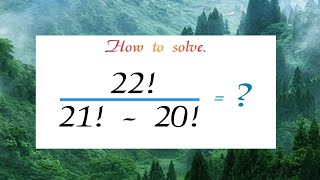 Simple factorial ex Olympiad mathsWonderful factorial maths nkishor [upl. by Ennazzus]