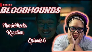 Bloodhounds Episode 6 Reaction  I ALMOST STOPPED WATCHING [upl. by Nennek]