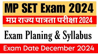 MP SET Exam Planing and Syllabus 2024  MP SET Exam 2024 [upl. by Dusty232]