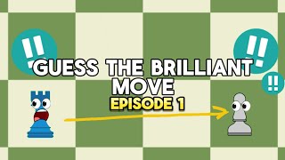 GUESS THE BRILLIANT MOVE  EPISODE 1  5 QUESTIONS [upl. by Ahsini750]