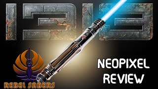 Neopixel Rebel Sabers Review Is it Worth it 1313 Podcast [upl. by Gotcher]