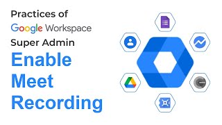 How to Enable Meet Recording in Google Workspace  Google Admin FAQ  Google Admin Tips [upl. by Arratahs]