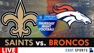 Saints vs Broncos LIVE PlayByPlay Analysis Scoreboard Highlights 2024 NFL Week 7 TNF [upl. by Maighdlin]