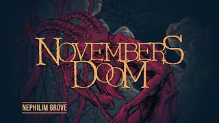 Novembers Doom  Nephilim Grove official lyric video [upl. by Onavlis299]