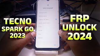 Easy Guide Unlock FRP Lock on Tecno Spark Go 2023 BF7 Using Unlock Tool 2024 [upl. by Stover]