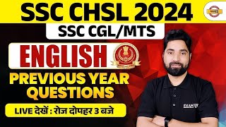 SSC CHSL NEW VACANCY 2024  SSC CGLMTS  ENGLISH  PREVIOUS YEAR QUESTIONS  BY AMIT SIR [upl. by Ttemme147]