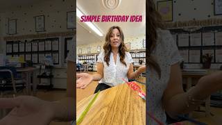 Simple amp Fun Birthday Idea teacherlife elementaryteacher 4thgrade [upl. by Darrick]