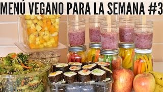 MENÚ VEGANO PARA LA SEMANA 3  MEAL PREP VEGANO [upl. by Sunda]