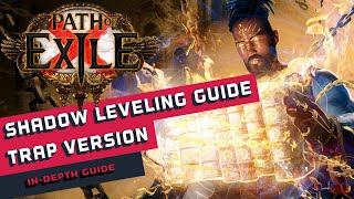 Guide on Leveling ShadowSaboteur using Traps in Path of Exile [upl. by Amy388]