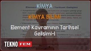 9 Sınıf KİMYA  Element Kavramının Tarihsel Gelişimi1 [upl. by Atok]