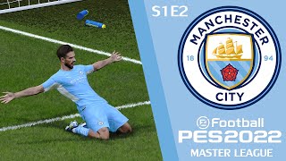 PES 2022  MANCHESTER CITY MASTER LEAGUE  S1 E2 No Talking [upl. by Imerej301]