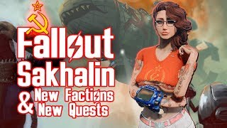 Fallout 4 Sakhalin  MOST SOVIET MOD EVER  Sakhalin Island New Quests Factions amp Monsters [upl. by Beaner686]