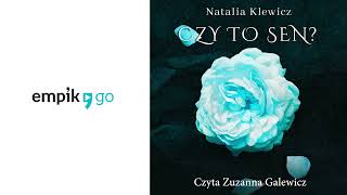 Czy to sen Natalia Klewicz Audiobook PL [upl. by Filippa]