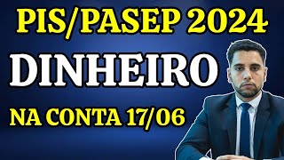 PISPASEP SAIU O PAGAMENTO 1706 – DINHEIRO NA CONTA – VEJA QUEM RECEBE [upl. by Ecertal]