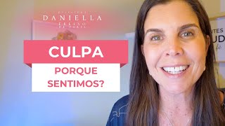 Como mãe você se sente culpada Psicóloga Daniella Faria [upl. by Assiled44]