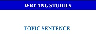 Topic Sentence Nedir Nasıl Yazılır Paragraf  Writing Studies [upl. by Shih136]