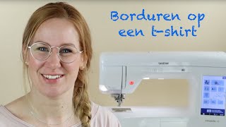 Brother Blog  Howto Borduren op een tshirt met een borduurmachine [upl. by Ihp72]