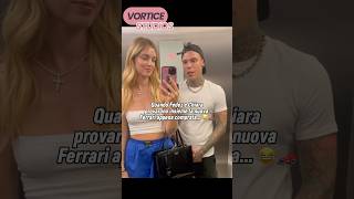 Fedez Chiara e la nuova Ferrari appena acquistata [upl. by Kissel]