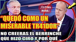 ¡QUEDÓ COMO UN MISERBLE TRAIDR NO CREERAS EL BERRINCHE QUE HIZO CIRO Y POR QUÉ [upl. by Remy]