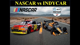 NASCAR vs Indycar  What is the Difference and What Exactly are These Races  Technical Comparison [upl. by Notsur]