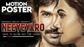 NEEVEVARO 2019 Motion Poster  Aadhi PinisettyTaapsee PannuRitika  New South Movies 2019 [upl. by Dyer]