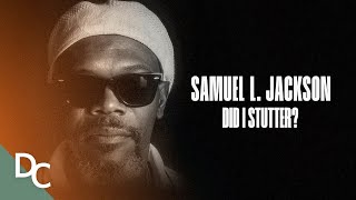 Samuel L Jackson The Man the Myth the Legend  Did I Stutter  Documentary Central [upl. by Ilke168]