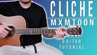 How to play quotclichéquot by mxmtoon on Guitar for Beginners CORRECT WAY [upl. by Akialam705]