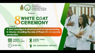 8th White Coat Ceremony 2024  Faculty of Pharmacy and Pharmaceutical Sciences KNUST [upl. by Nivel]