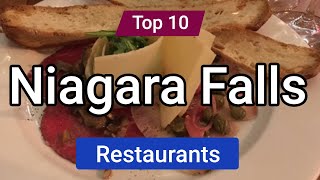 Top 10 Restaurants to Visit in Niagara Falls Ontario  Canada  English [upl. by Aicyle134]